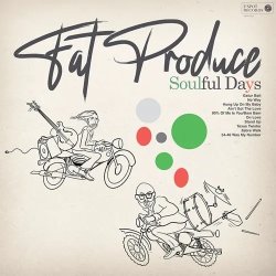 画像1: FAT PRODUCE/SOULFUL DAYS