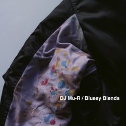 画像1: DJ Mu-R/Bluesy Blends
