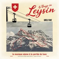 画像1: GREG FOAT/6 DAYS IN LEYSIN