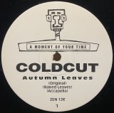 COLDCUT/AUTUMN LEAVES  (Remixes)