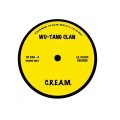WU-TANG CLAN / THE CHARMELS / C.R.E.A.M. / AS LONG AS I'VE GOT YOU