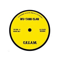 WU-TANG CLAN / THE CHARMELS / C.R.E.A.M. / AS LONG AS I'VE GOT YOU