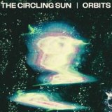 THE CIRCLING SUN/ORBITS