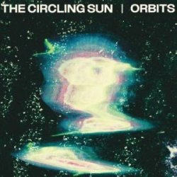 画像1: THE CIRCLING SUN/ORBITS