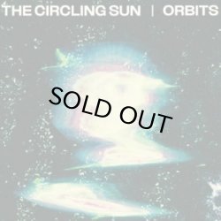 画像1: THE CIRCLING SUN/ORBITS