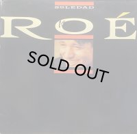 ROE/SOLEDAD