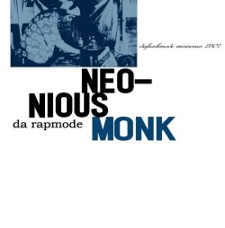 画像1: NEONIOUS MONK/da rapmode