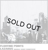 FLOATING POINTS/LAZARUS (ORIGINAL SOUNDTRACK) BY FLOATING POINTS