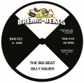 BILLY SQUIER / LE PAMPLEMOUSSE / BIG BEAT / GIMMIE WHAT YOU GOT