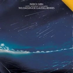 画像1: PATRICK GIBIN/LET IT GO / JOINT PURPOSE / IN THIS TOGETHER - THE JOAQUIN JOE CLAUSSELL REMIXES