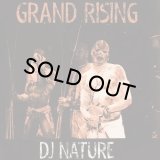 DJ NATURE/GRAND RISING