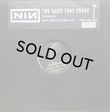 NINE INCH NAILS/THE HAND THAT FEEDS