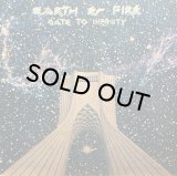 EARTH & FIRE/GATE TO INFINITY