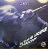 RASCO/TAKE IT BACK HOME MAJOR LEAGUE RMX