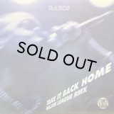 RASCO/TAKE IT BACK HOME MAJOR LEAGUE RMX