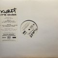 KURUPT/IT'S OVER