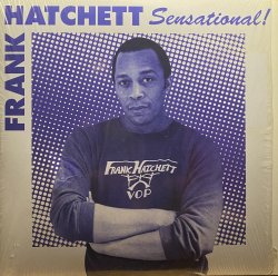 画像1: FRANK HATCHETT/SENSATIONAL!