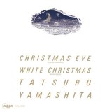 TATSURO YAMASHITA (山下達郎)/クリスマス・イブ (2025 Version)