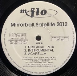 画像1: M-FLO/MIRRORBALL SATELLITE 2012