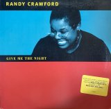 RANDY CRAWFORD/GIVE ME THE NIGHT