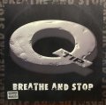 Q-TIP/BREATHE AND STOP