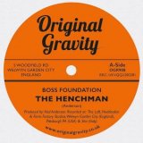 BOSS FOUNDATION/THE HENCHMAN