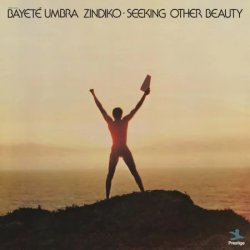 画像1: BAYETE UMBRA ZINDIKO/SEEKING OTHER BEAUTY