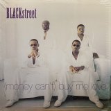 BLACKSTREET/(MONEY CAN'T) BUY ME LOVE