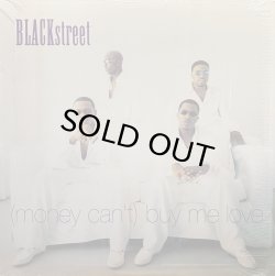 画像1: BLACKSTREET/(MONEY CAN'T) BUY ME LOVE