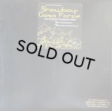 SNOWBOY/CASA FORTE JOE CLAUSSELL UNRELEASED MIXES