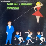 DARYL HALL + JOHN OATES/FAMILY MAN
