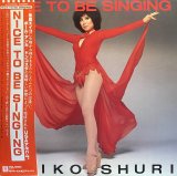 朱里エイコ/NICE TO BE SINGING