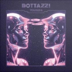 画像1: BOTTAZZ!/VOLUME 2
