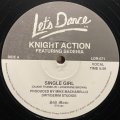 KNIGHT ACTION/SINGLE GIRL