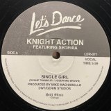 KNIGHT ACTION/SINGLE GIRL