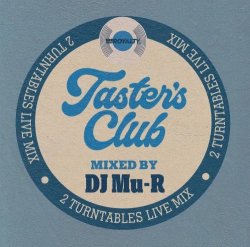 画像1: DJ Mu-R - TASTER’S CLUB VOL.9
