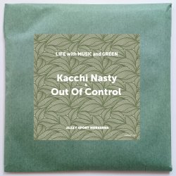 画像1: Kacchi Nasty & Out Of Control(Jazzy Sport) - LIFE with MUSIC and GREEN