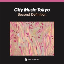 画像1: V.A. - CITY MUSIC TOKYO Second Definition