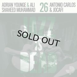 画像1: ANTONIO CARLOS & JOCAFI, ADRIAN YOUNGE, ALI SHAHEED MUHAMMAD - JAZZ IS DEAD 026