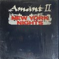 AMANT II – NEW YORK NIGHTS