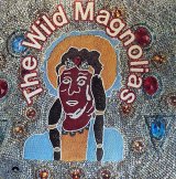 THE WILD MAGNOLIAS - S.T.