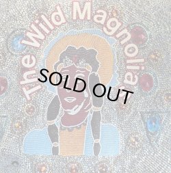 画像1: THE WILD MAGNOLIAS - S.T.