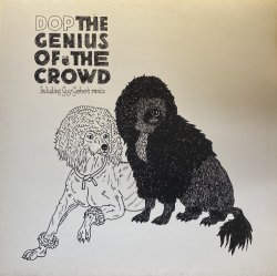 画像1: DOP - THE GENIUS OF THE CROWD