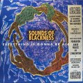 SOUNDS OF BLACKNESS/EVERYTHING IS GONNA BE ALRIGHT