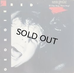 画像1: GEORGIE RED - IF I STOP, THEN STOP!