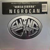 NEGROCAN - AQUELA ESQUINA
