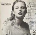 TAYLOR SWIFT - REPUTATION