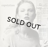 TAYLOR SWIFT - REPUTATION