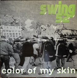 画像1: SWING 52 - COLOR OF MY SKIN