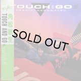 角松敏生/TOUCH AND GO